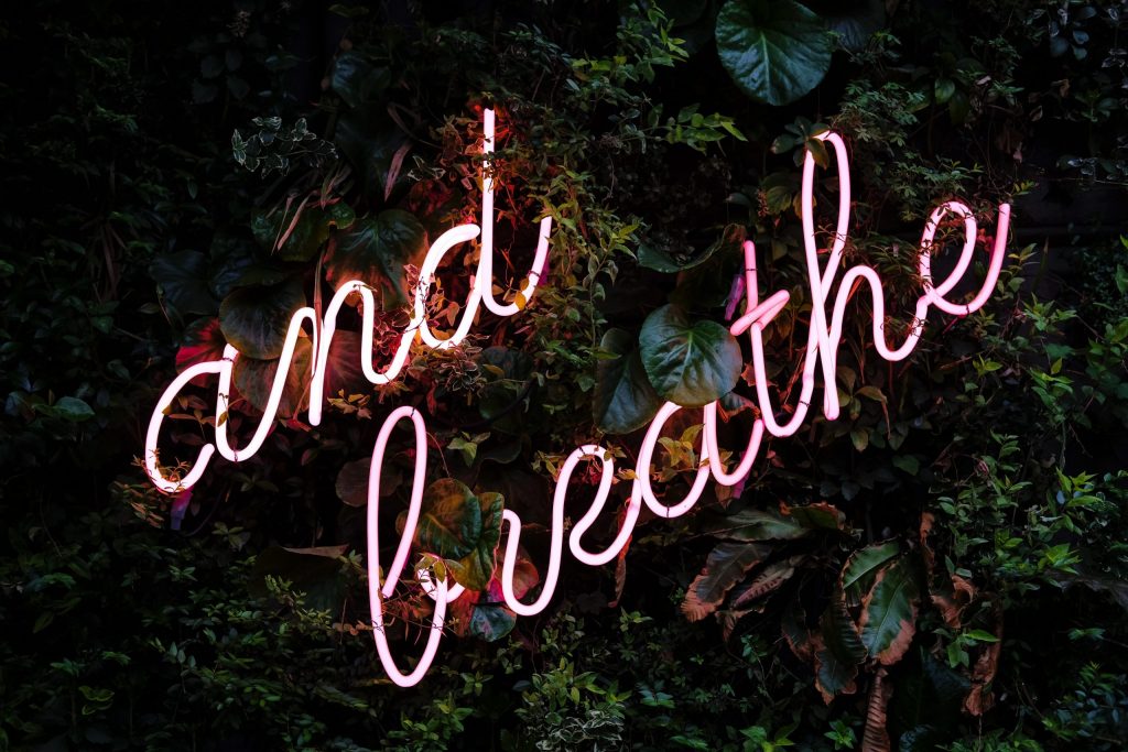 'and breathe' relaxing message